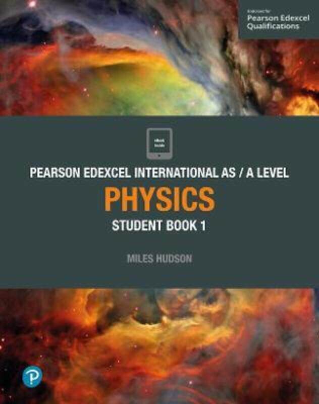 

Pearson Edexcel International AS Level Physics Student Book