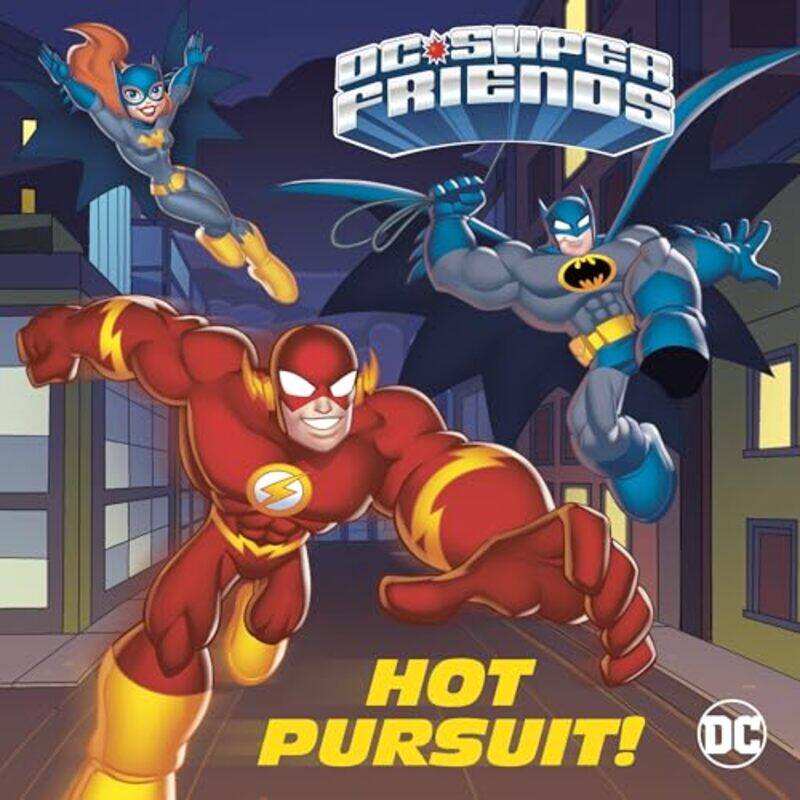 

Dc Superfriends 8X8 Hot Pursuit By 8X8 - Paperback