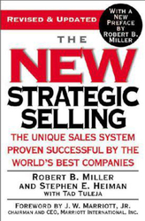 New Strategic Selling, Paperback Book, By: R. Miller