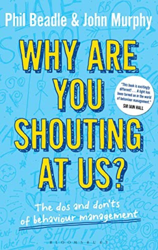 

Why are you shouting at us by Phil BeadleJohn MurphyLisa Marie Hall-Paperback