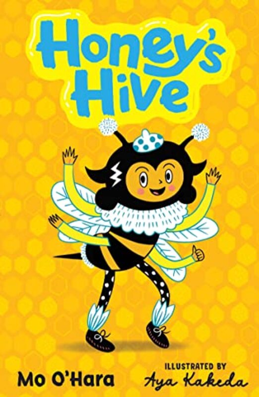 

Honeys Hive by Mo OHaraAya Kakeda-Paperback