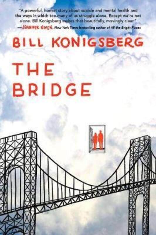 

The Bridge,Paperback,ByKonigsberg, Bill