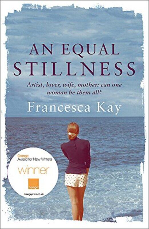 

An Equal Stillness, Paperback Book, By: Francesca Kay