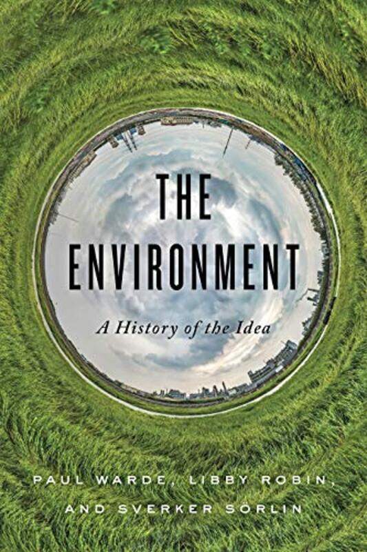 

The Environment by Paul WardeLibby RobinSverker Sorlin-Hardcover