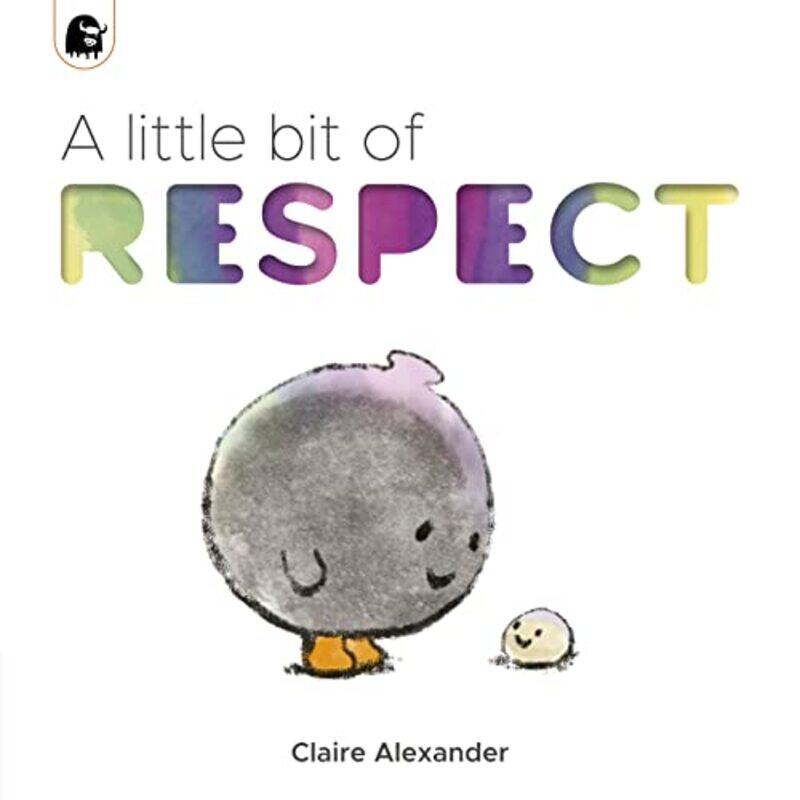 

A Little Bit of Respect by Claire AlexanderClaire Alexander-Paperback