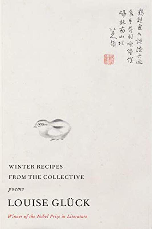 

Winter Recipes From The Collective Poems by Gluck, Louise..Paperback