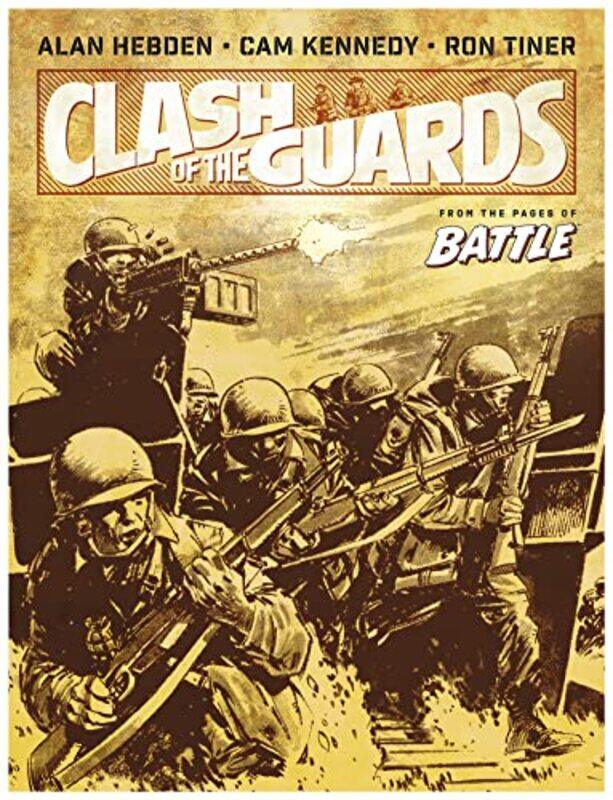 

Clash of the Guards by Alan Hebden-Paperback
