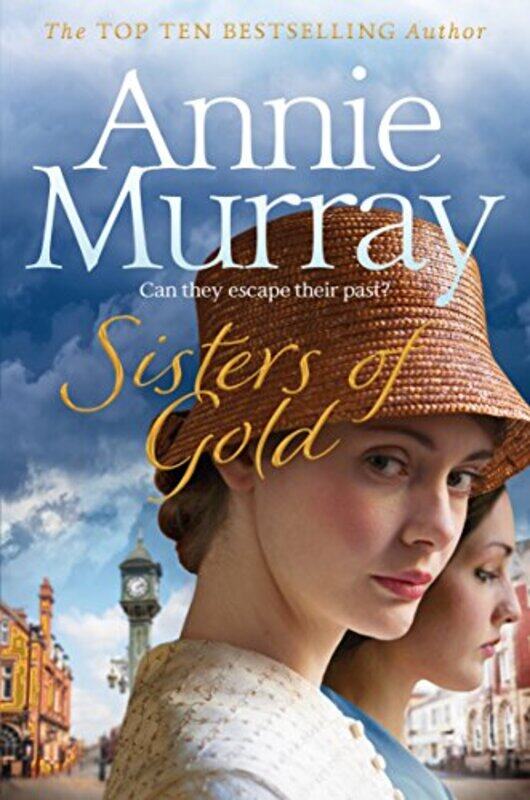 

Sisters of Gold by Annie Murray-Paperback