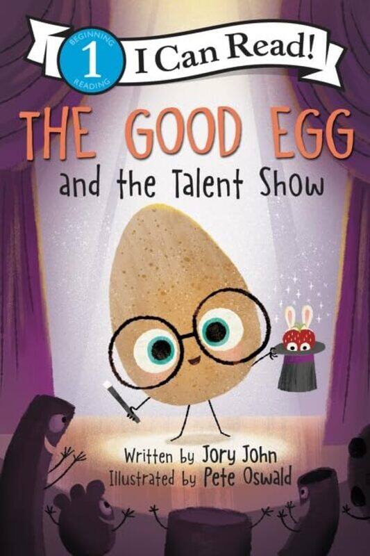 

The Good Egg and the Talent Show by Jory JohnPete Oswald-Paperback