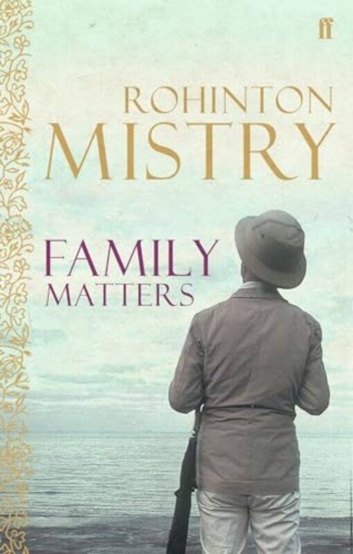 

Family Matters by Rohinton Mistry-Paperback