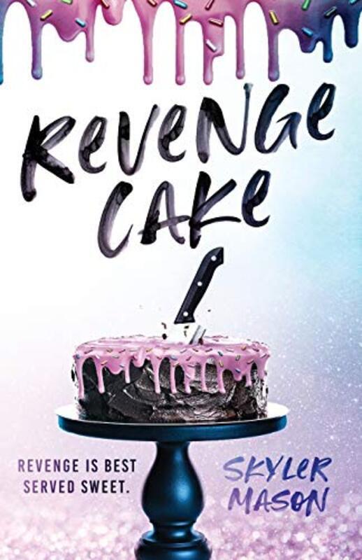 Revenge Cake , Paperback by Mason, Skyler