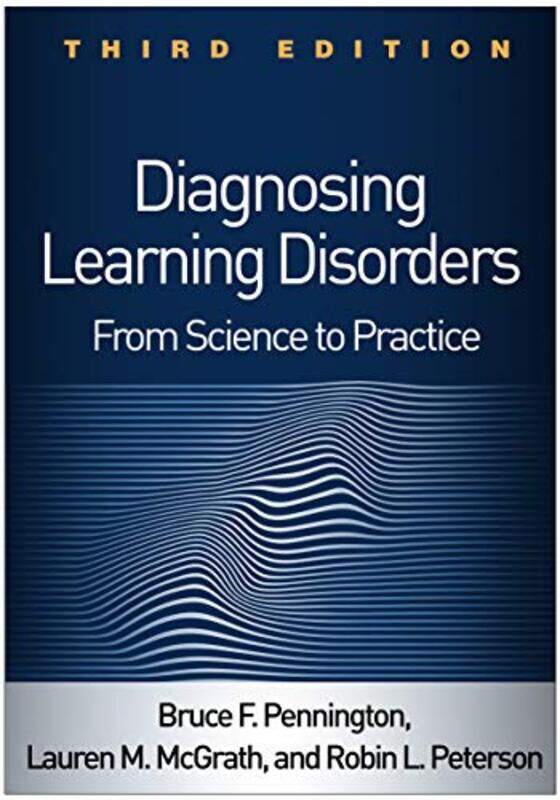 

Diagnosing Learning Disorders by Bruce F PenningtonLauren M McGrathRobin L Peterson-Paperback