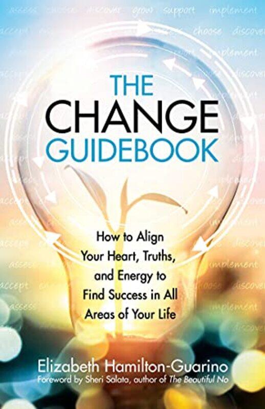 

The Change Guidebook by Elizabeth Hamilton-Guarino-Paperback