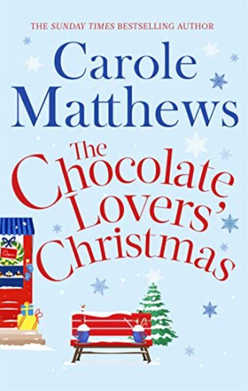 

The Chocolate Lovers Christmas by Carole Matthews-Paperback