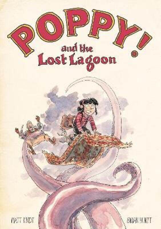 

Poppy And The Lost Lagoon,Hardcover,By :Matt Kindt