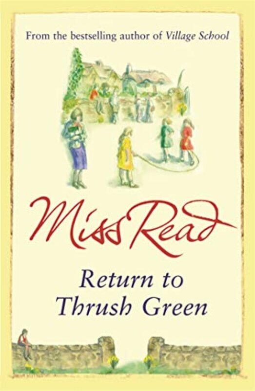 

Return to Thrush Green by Miss Read-Paperback