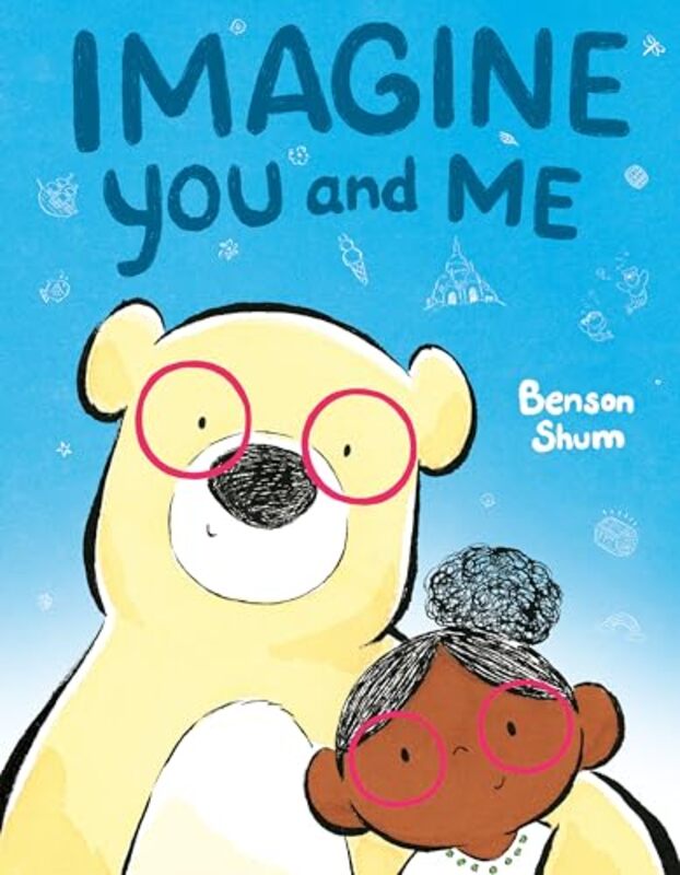 

Imagine You and Me by Benson ShumBenson Shum-Hardcover