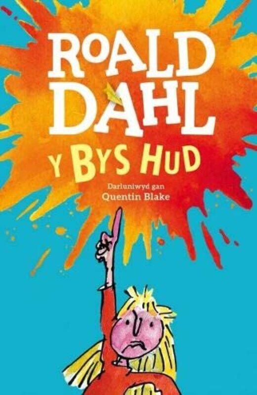 

Bys Hud Y by Roald DahlQuentin BlakeElin Meek-Paperback