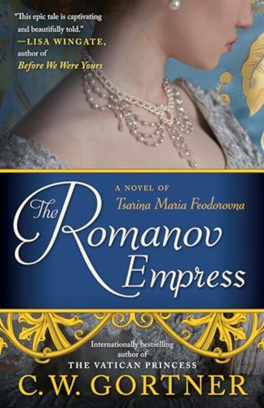 

The Romanov Empress by CW Gortner-Paperback