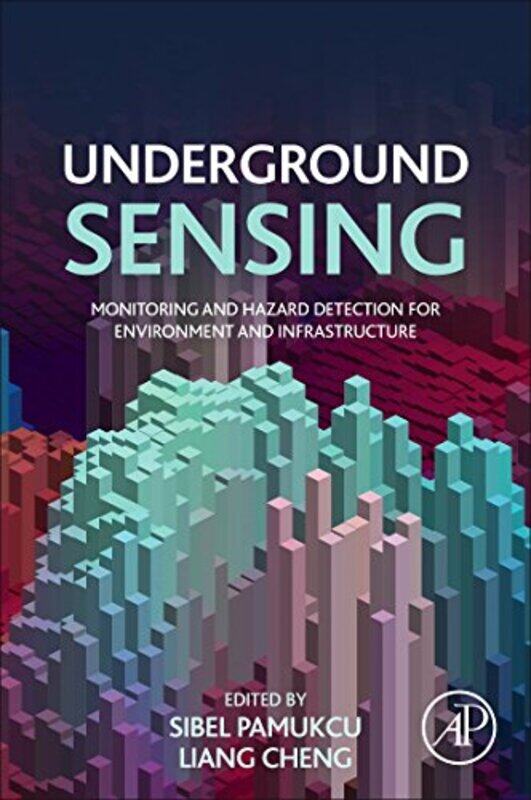 

Underground Sensing by Sibel (Lehigh University, USA) PamukcuLiang (Professor, Indiana University School of Medicine, Department of Pathology, Indiana