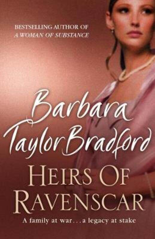 

Heirs of Ravenscar.paperback,By :Barbara Taylor Bradford