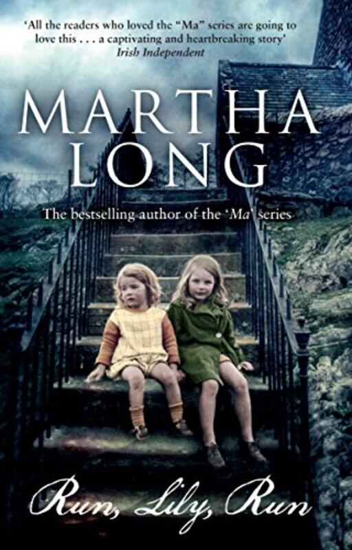 

Run Lily Run by Martha Long-Paperback