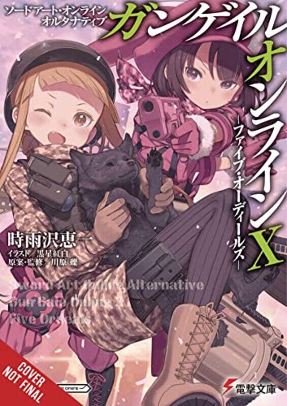 

Sword Art Online Alternative Gun Gale Online Vol 10 light novel by Reki KawaharaKeiichi Sigsawa-Paperback