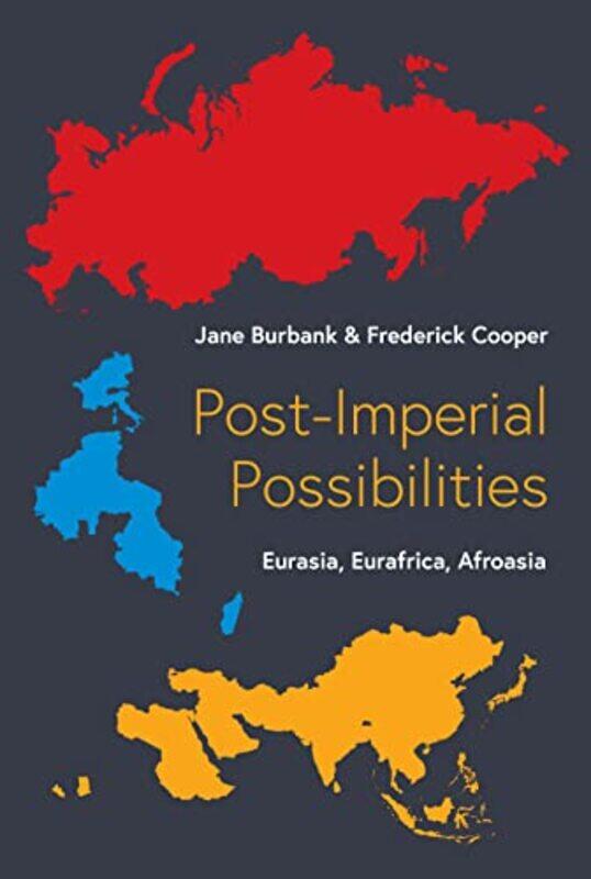 

PostImperial Possibilities by Jane BurbankFrederick Cooper-Hardcover