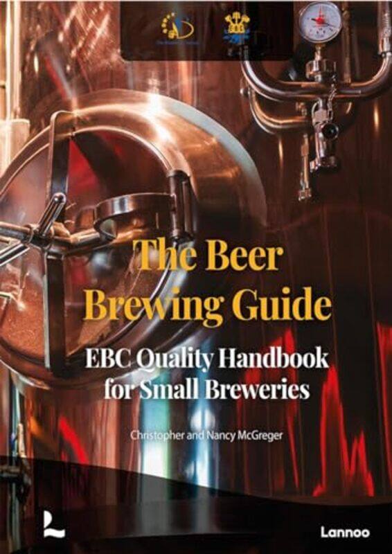 

The Beer Brewing Guide by Christopher McGregerNancy McGreger-Hardcover