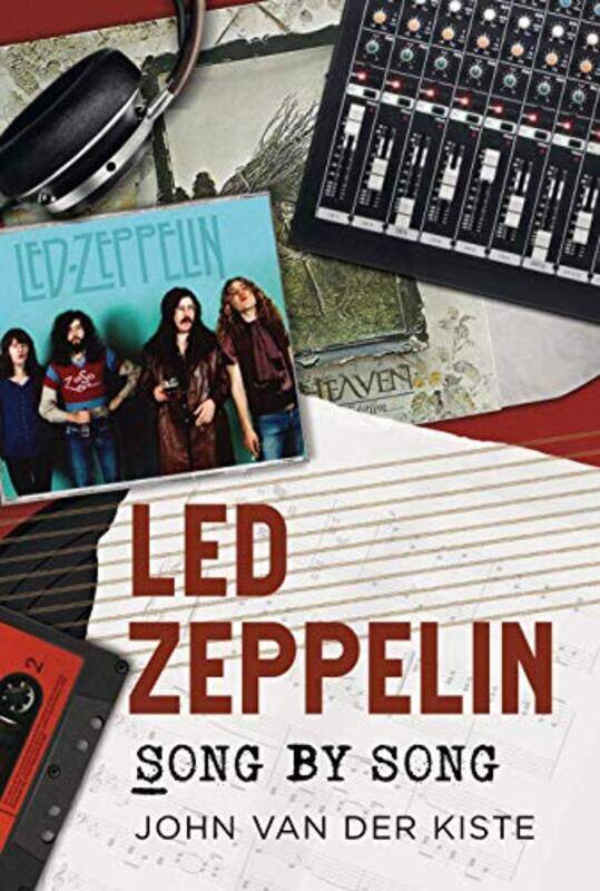 

Led Zeppelin Song by Song by John Van der Kiste-Paperback