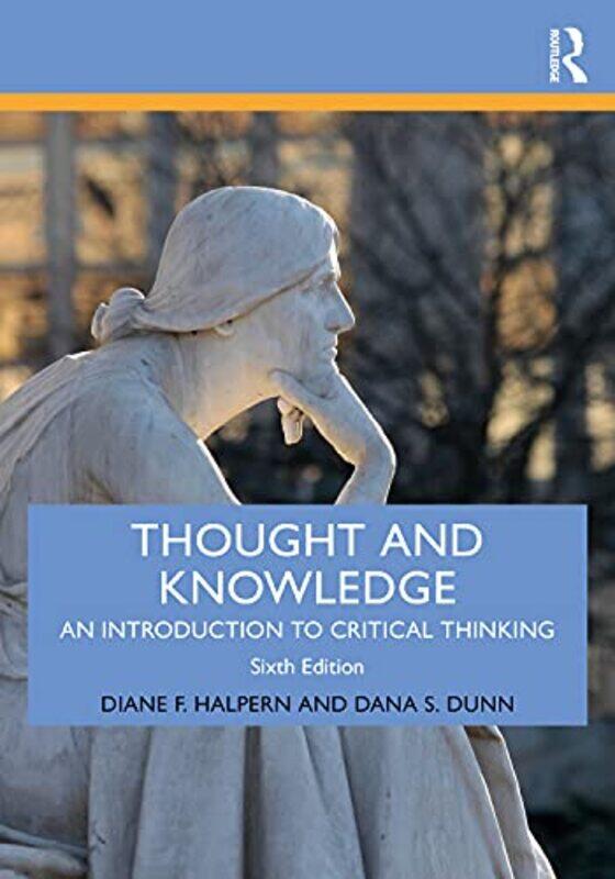 

Thought and Knowledge by Diane F HalpernDana S Dunn-Paperback