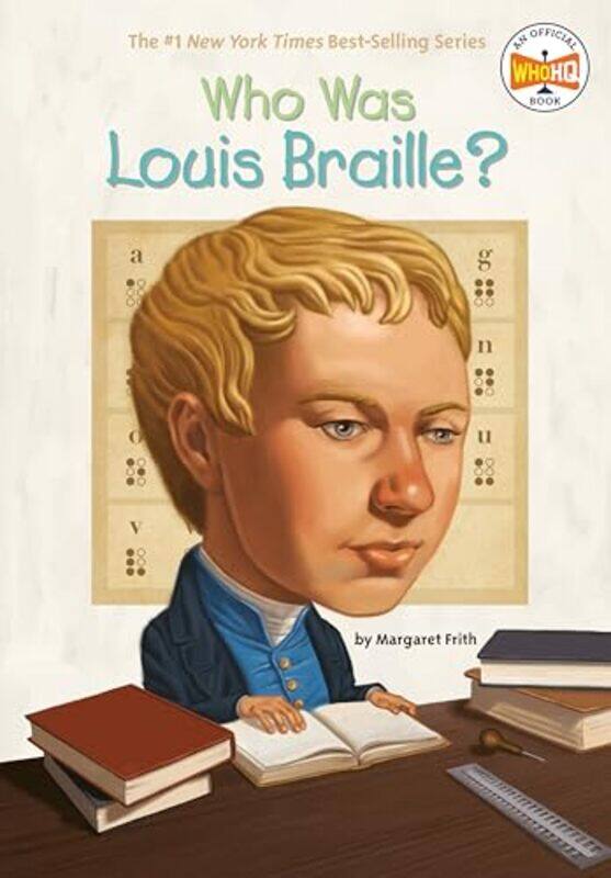 

Who Was Louis Braille By Margaret Frith - Paperback