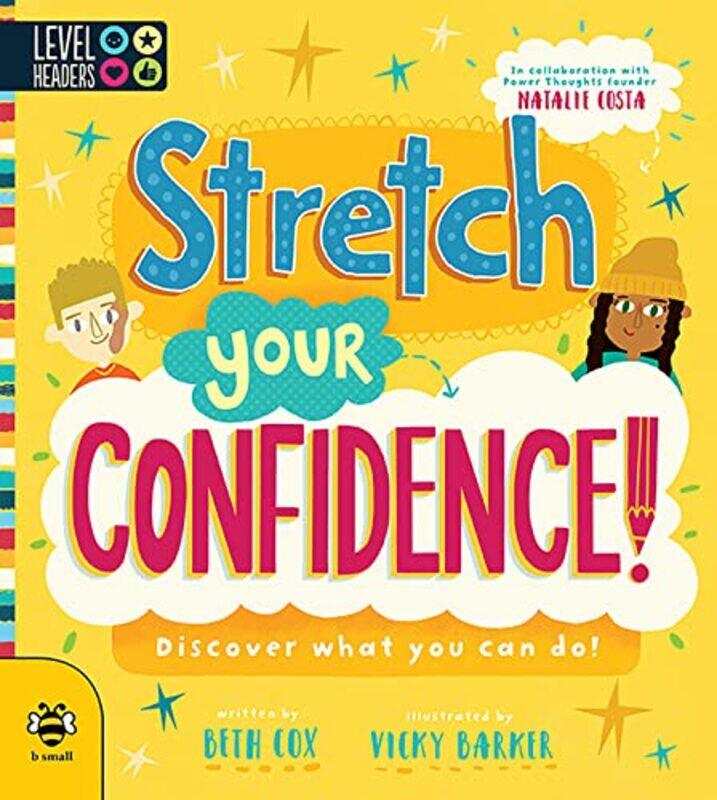 

Stretch Your Confidence by Beth CoxVicky Barker-Paperback