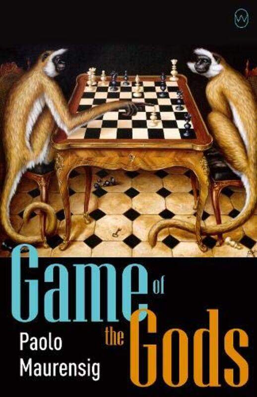 

Game of the Gods by Paolo Maurensig-Paperback