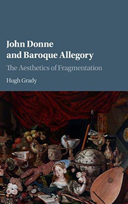 

John Donne and Baroque Allegory by Hugh Arcadia University, Pennsylvania Grady-Hardcover