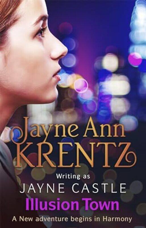 

Illusion Town by Jayne Castle-Paperback