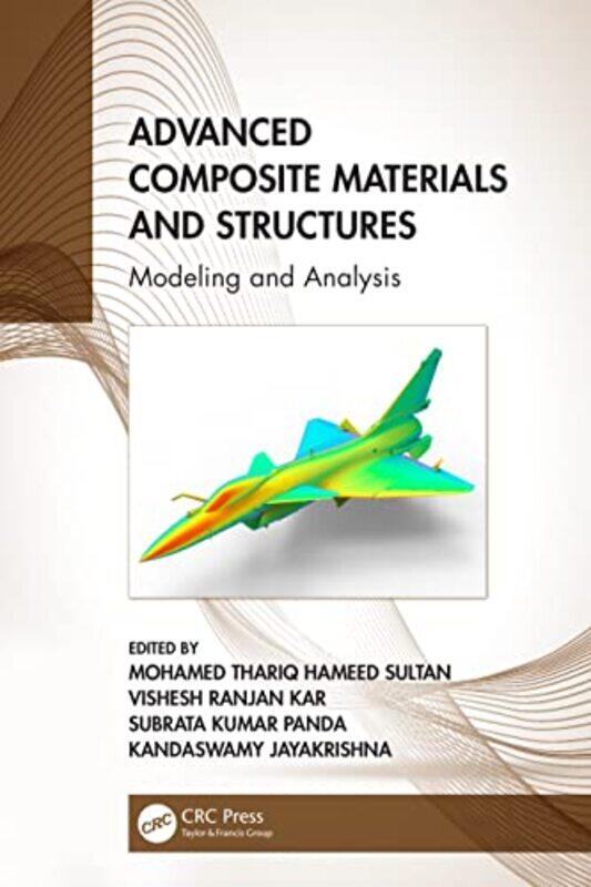 

Advanced Composite Materials and Structures by Mark E Dept of Chemical Engineering University of Florida OrazemBernard CNRS - University of Pierre and