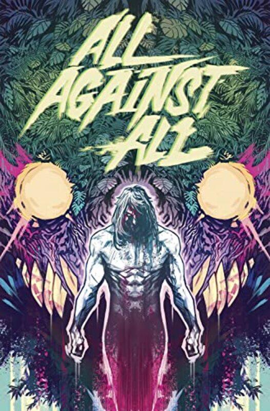 

All Against All by Alex Paknadel-Paperback