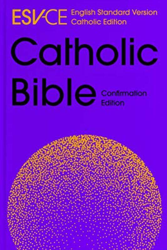 

Esvce Catholic Bible Anglicized Confirmation Edition by SPCK ESV-CE Bibles-Hardcover