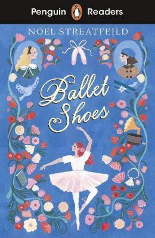 

Penguin Readers Level 2: Ballet Shoes (ELT Graded Reader).paperback,By :Streatfeild, Noel