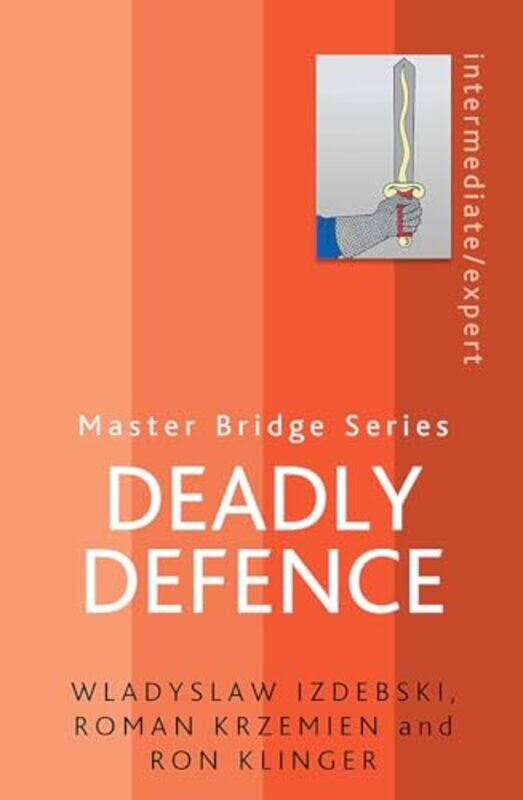 

Deadly Defence by Wladyslaw IzdebskiRoman KrzemienRon Klinger-Paperback