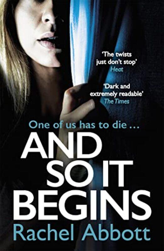 

And So It Begins by Rachel Abbott-Paperback