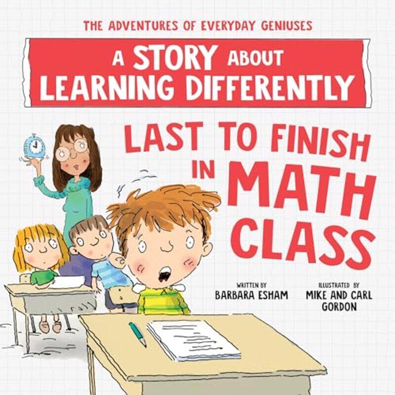 

Last to Finish in Math Class by Jo MacsweenBob Dewar-Paperback