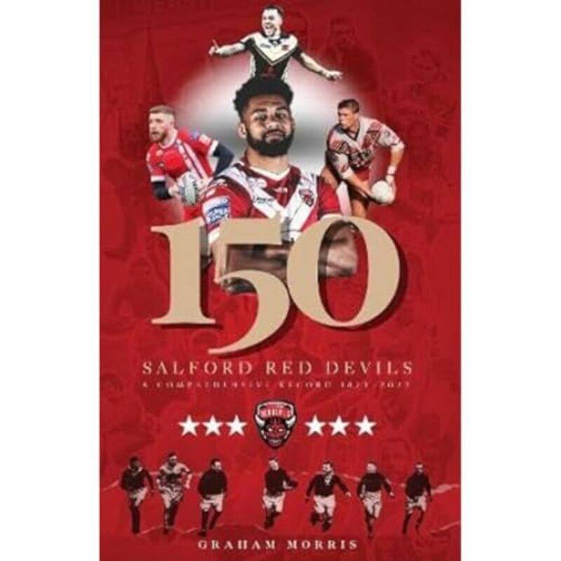 

Salford Red Devils 150 by Graham Morris-Paperback