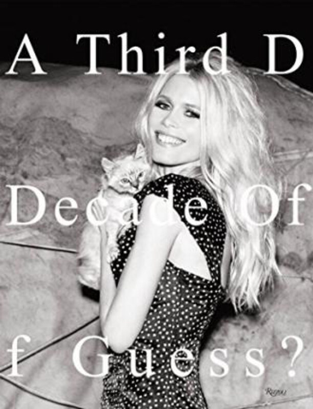 

A Third Decade of Guess: Images, Hardcover Book, By: Paul Marciano