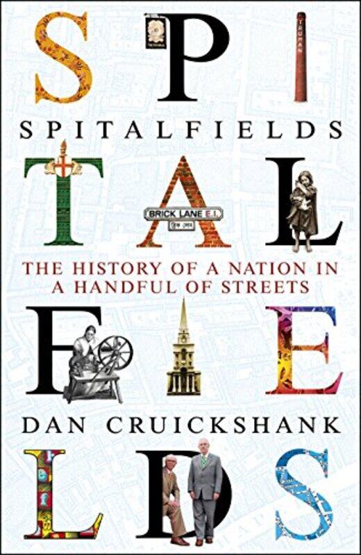 

Spitalfields by Dan Cruickshank-Paperback