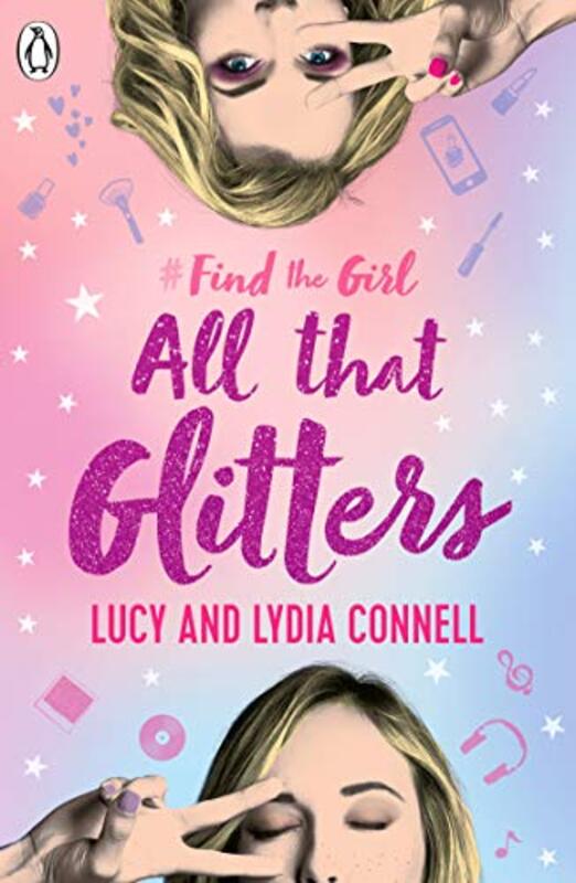 Find The Girl All That Glitters by Connell, Lucy Paperback