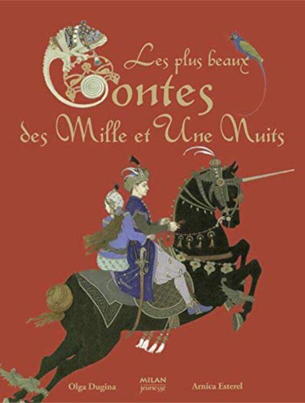 

Les plus beaux contes des Mille et Une Nuits,Paperback,By:Arnica Esterl