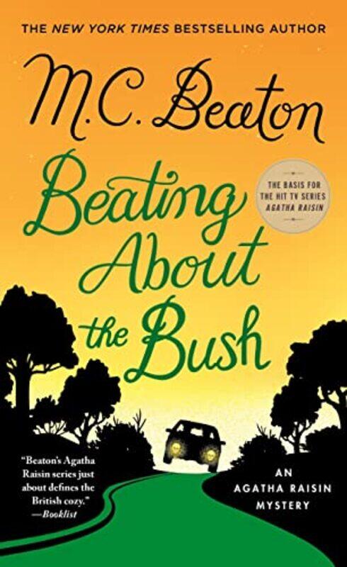 

Beating About The Bush By Beaton M C - Paperback