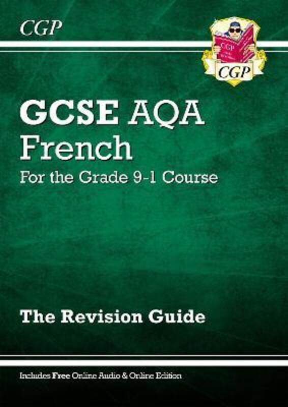 

GCSE French AQA Revision Guide - for the Grade 9-1 Course (with Online Edition),Paperback, By:CGP Books